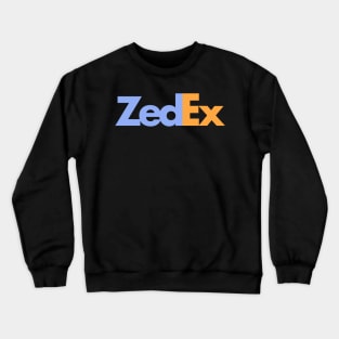 ZedEx - Zombie delivery service Crewneck Sweatshirt